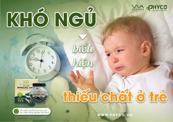 KHÓ NGỦ - BIỂU HIỆN THIẾU CHẤT Ở TRẺ?